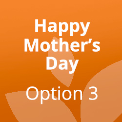 MMF Mother's Day Option 3